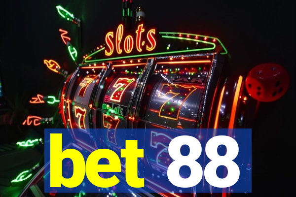 bet 88